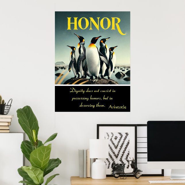 Honor Resides in Every Playful Step Poster (Home Office)