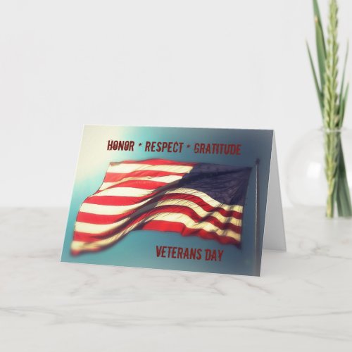 Honor Respect Gratitude - Thank You Veterans Card