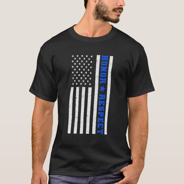 Honor Respect Law Enforcement T-Shirt (Front)