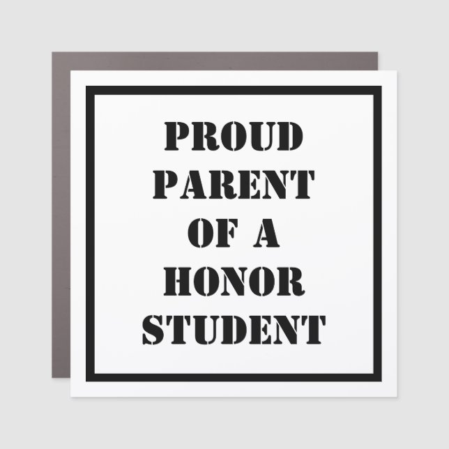 Honor Roll, Proud Parent of - Car Magnet - HAMbyWG (Front)