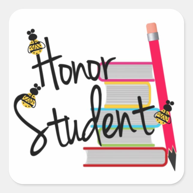 Honor Student Square Sticker (Front)