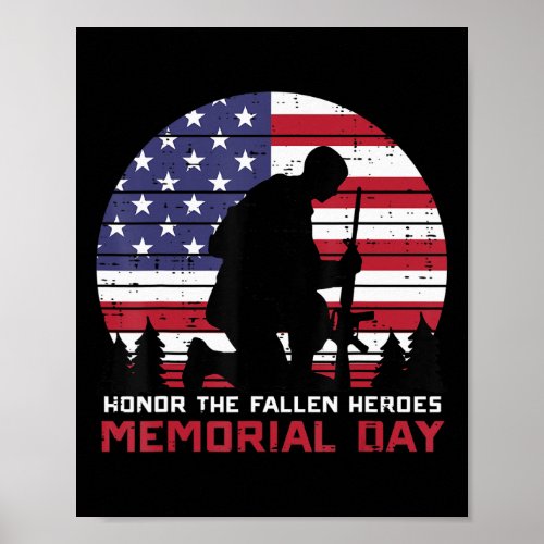 Honor The Fallen Heroes Memorial Day US Flag Men W Poster