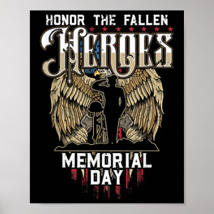 Honor The Fallen Heroes Soldier Memorial Day  Poster