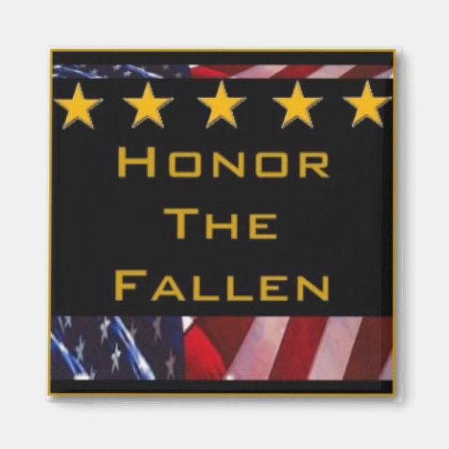 Honor the Fallen Military Tribute Magnet (Front)