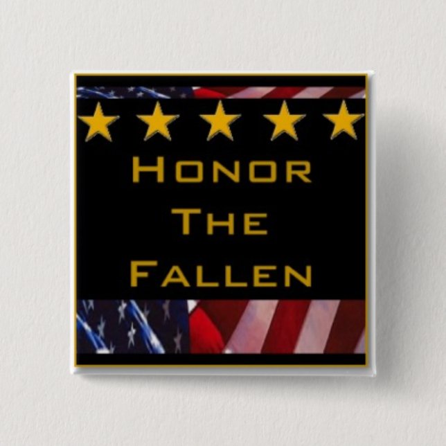 Honor the Fallen Military Tribute Pinback Button (Front)