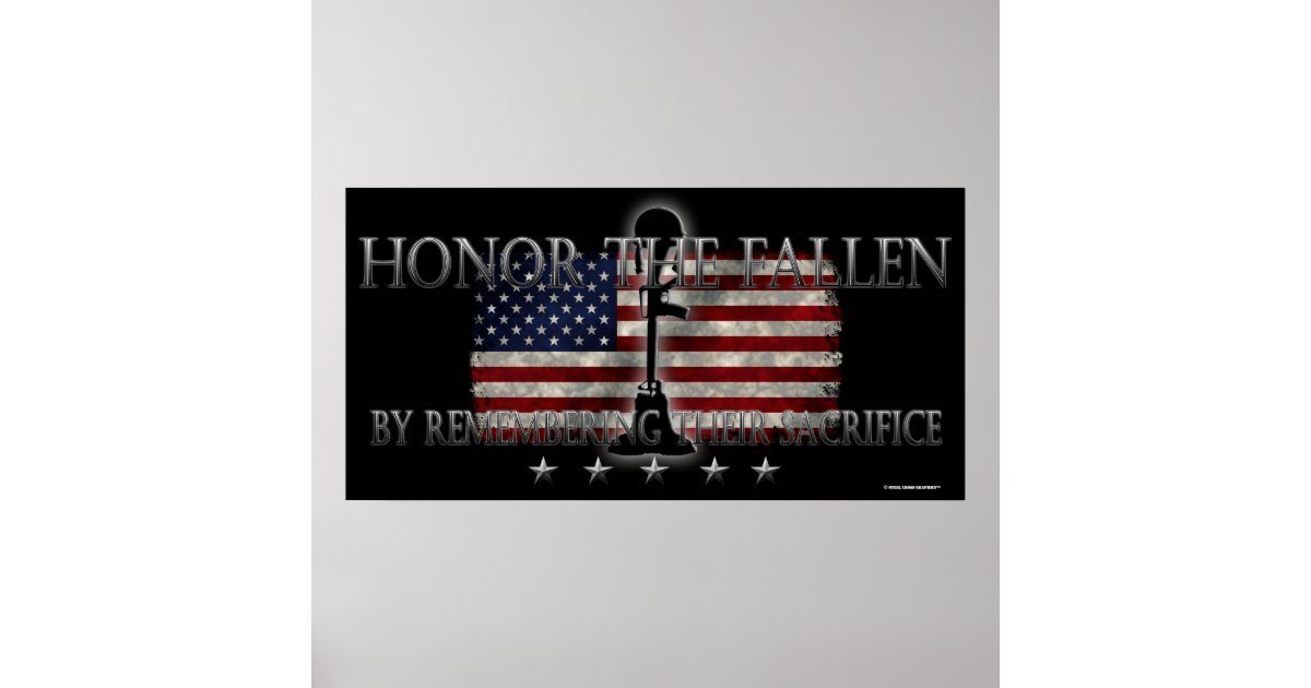 Honor The Fallen Poster | Zazzle