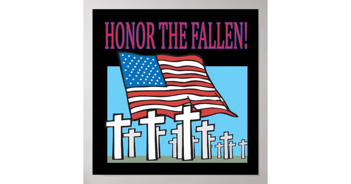 Honor The Fallen Poster | Zazzle.com