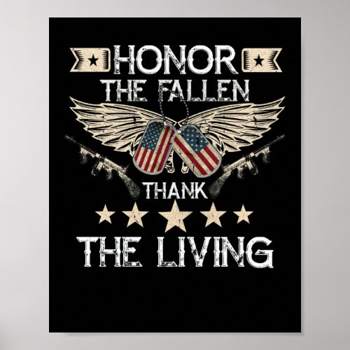 Honor The Fallen Thank The Living Memorial Day Poster