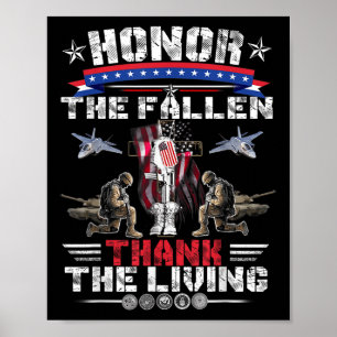 Honor The Fallen Thank The Living Memorial Day Vet Poster