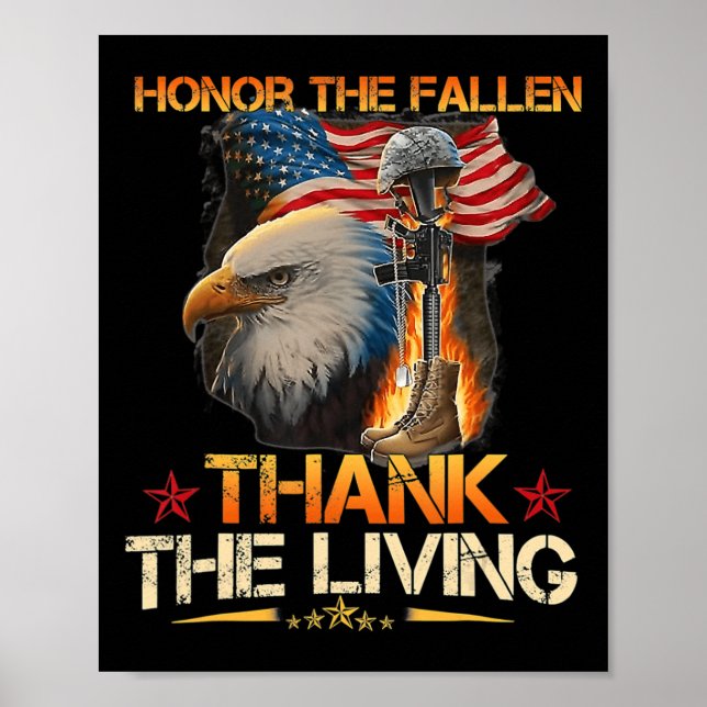 Honor The Fallen Thank The Living Memorial Day Vet Poster (Front)
