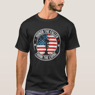Honor The Fallen Thank The Living Memorial Day Vet T-Shirt