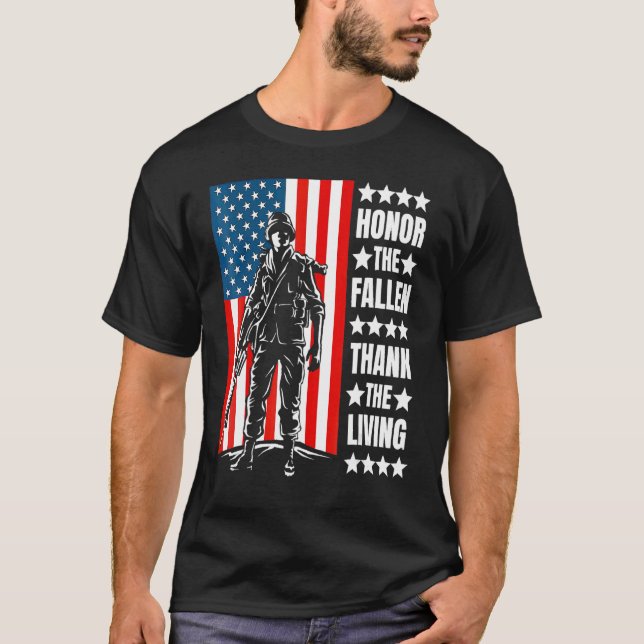 Honor The Fallen Thank The Living Memorial Day Vet T-Shirt (Front)