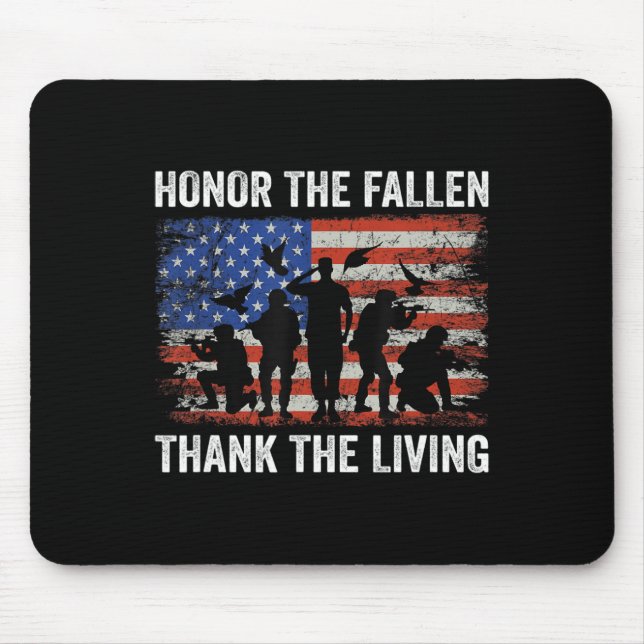 Honor The Fallen Thank The Living Soldiers Memoria Mouse Pad (Front)
