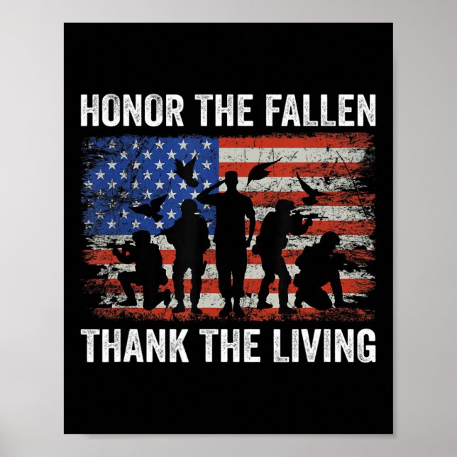 Honor The Fallen Thank The Living Soldiers Memoria Poster (Front)