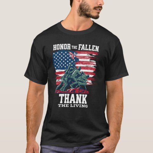 Honor The Fallen Thank The Living Veteran Memorial