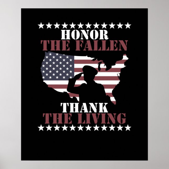 Honor The Fallen Thank The Living Veterans Day Poster (Front)