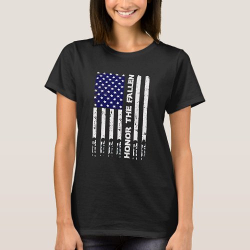 Honor The Fallen Usa Flag Memorial Day T_Shirt