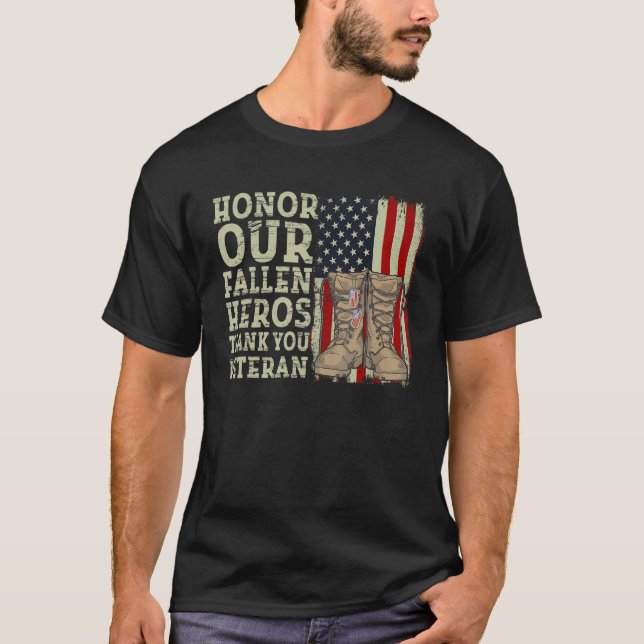 Honor The Fallen Veteran Day Memorial Day American T-Shirt (Front)