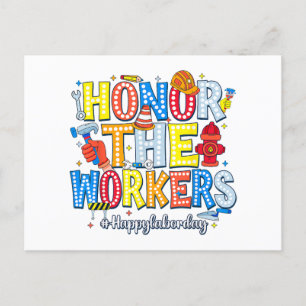 Honor The Workers Happy Labor Day Holiday Postcard