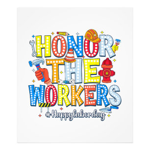 Honor The Workers Happy Labor Day Photo Print