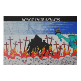 HONOR THEM ALWAYS  FAUX CANVAS PRINT