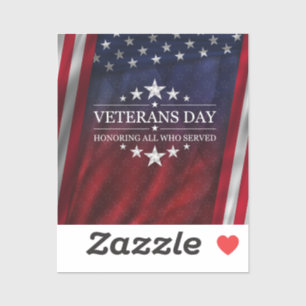 Honor those that served sticker