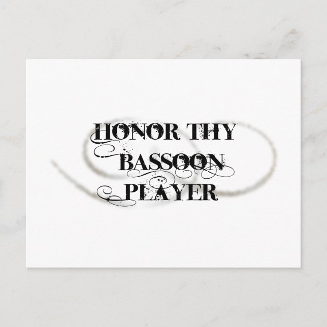 Honor Thy Bassoon Player Postcard (Front)