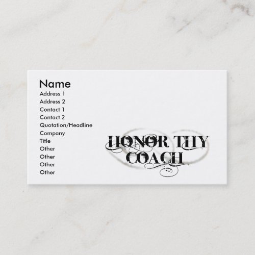 Honor Thy Coach Business Card