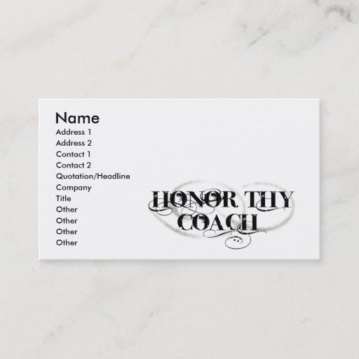Customizable Honor Thy Coach Business Card
