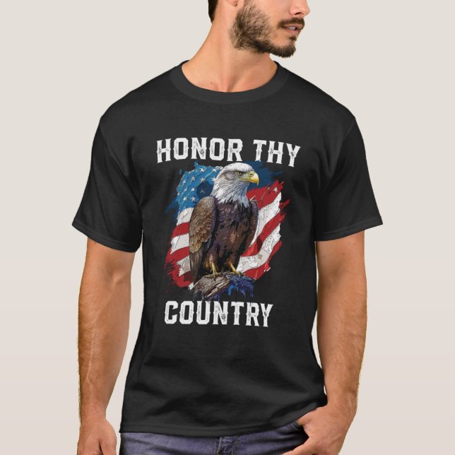 Honor Thy Country American Bald Eagle America USA  T-Shirt (Front)