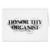 Honor Thy Organist (Front Horizontal)