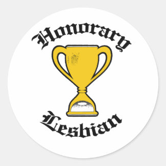 HONORARY LESBIAN -.png Classic Round Sticker