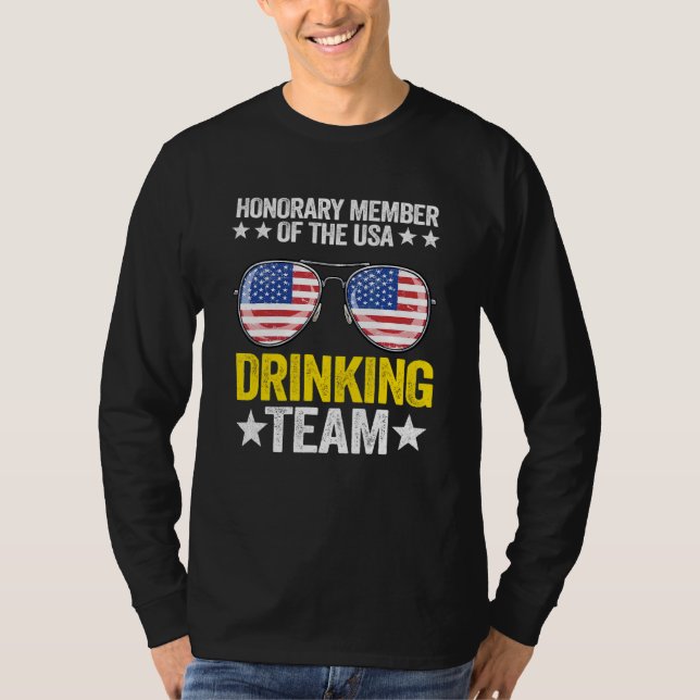Honorary Member Of The Usa Drinking Team American  T-Shirt (Front)