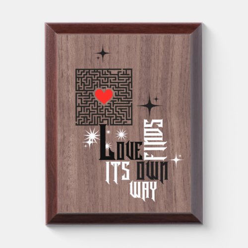 Honore Love and the intricate paths it takes Award Plaque