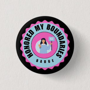Honored My Boundaries Badge Button
