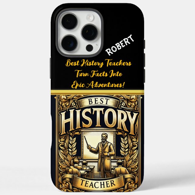 Honoring a Passionate History Teacher Case-Mate iPhone Case (Back)