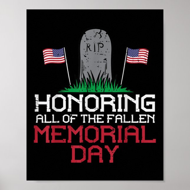 Honoring All Of The Fallen Headstone Memorial Day Poster (Front)