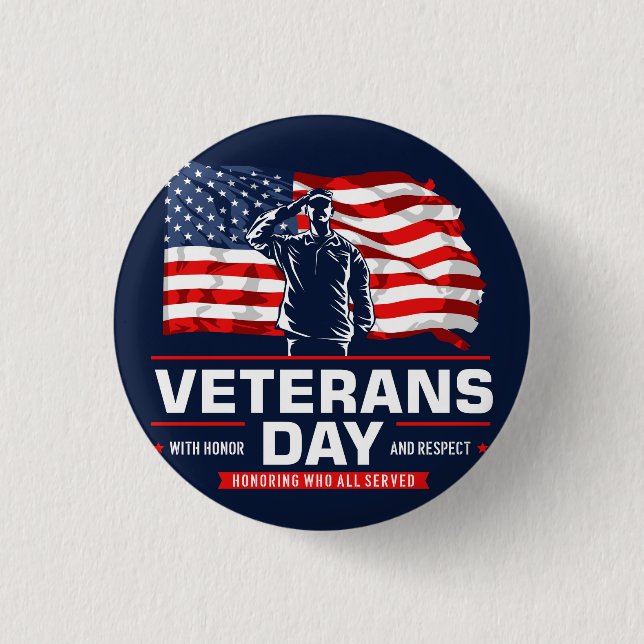 Honoring all who Served  Button (Front)