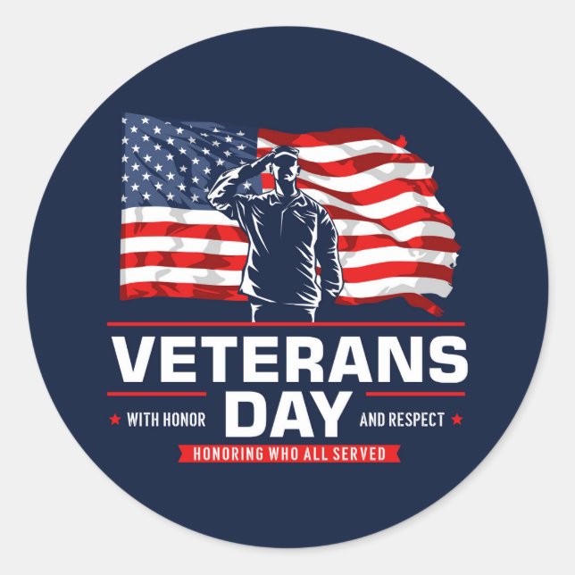 Honoring all who Served  Classic Round Sticker (Front)