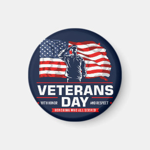 Honoring all who Served Magnet