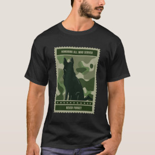 Honoring all Who Served - Military Dog T-Shirt