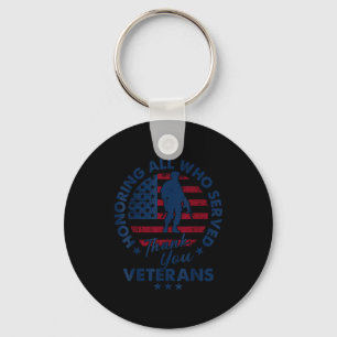 Honoring All Who Served Thank You Veterans Day Ame Keychain