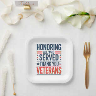 Honoring All Who Served Thank You Veterans Day  Paper Plates