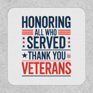 Honoring All Who Served Thank You Veterans Day  Patch