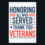 Honoring All Who Served Thank You Veterans Day Photo Print<br><div class="desc">Honoring All Who Served Thank You Veterans Day American Flag</div>