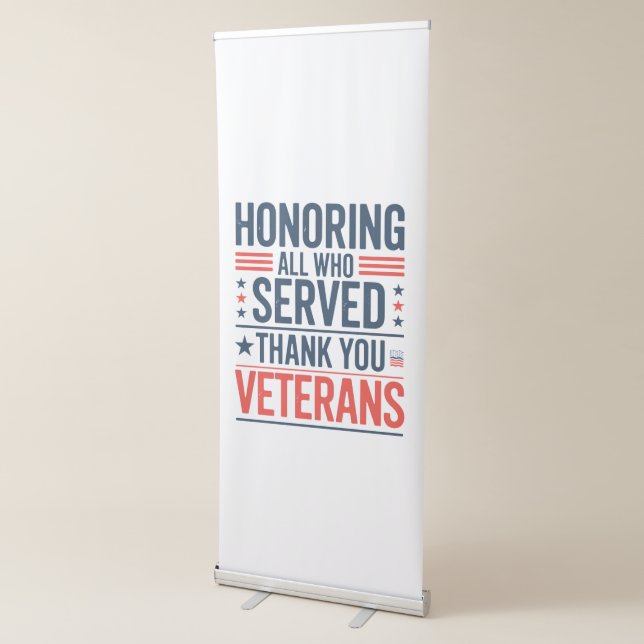 Honoring All Who Served Thank You Veterans Day  Retractable Banner (3/4)