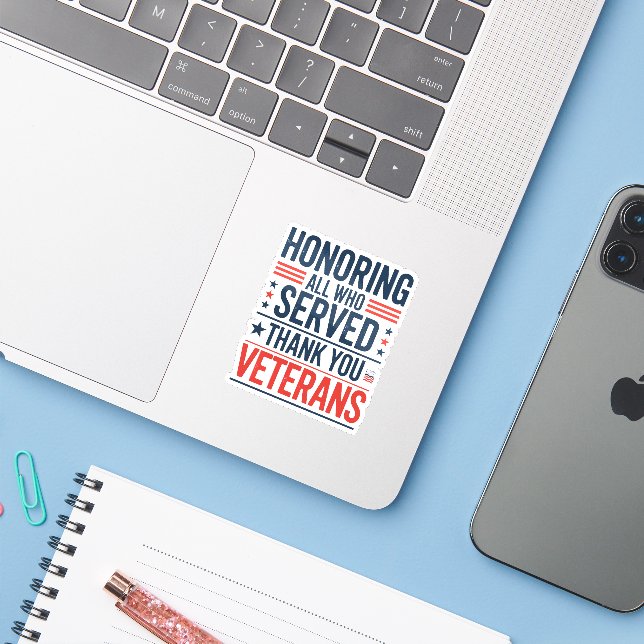 Honoring All Who Served Thank You Veterans Day  Sticker (Laptop w/ iPhone)