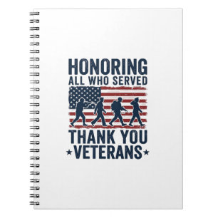 Honoring All Who Served Thank You Veterans Shirt_1 Notebook