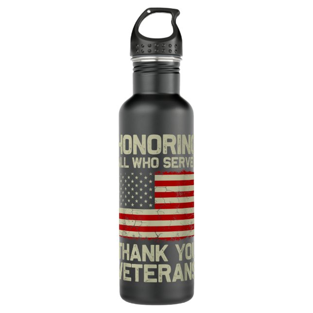 Honoring All Who Served Thank You Veterans Veteran Stainless Steel Water Bottle (Front)