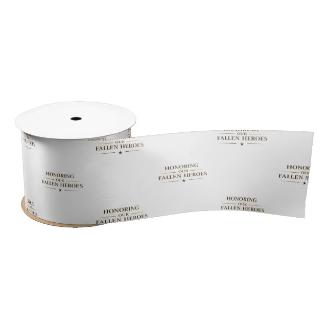 Honoring Our Fallen Heroes / Gift Ribbon (Spool)